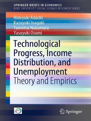 cover image of Technological Progress, Income Distribution, and Unemployment